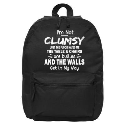 I'm Not Clumsy Funny Sayings Sarcastic Quotes 16 in Basic Backpack