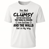I'm Not Clumsy Funny Sayings Sarcastic Quotes Cooling Performance Crew T-Shirt