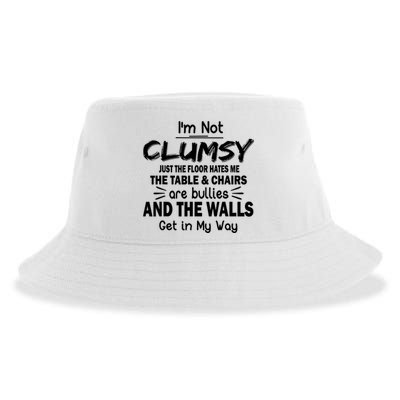 I'm Not Clumsy Funny Sayings Sarcastic Quotes Sustainable Bucket Hat