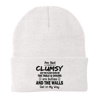 I'm Not Clumsy Funny Sayings Sarcastic Quotes Beanie