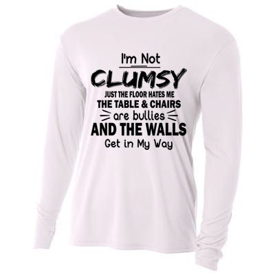 I'm Not Clumsy Funny Sayings Sarcastic Quotes Cooling Performance Long Sleeve Crew