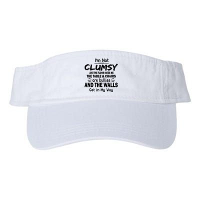 I'm Not Clumsy Funny Sayings Sarcastic Quotes Visor