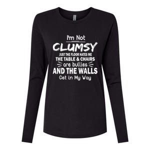 I'm Not Clumsy Funny Sayings Sarcastic Men Women Womens Cotton Relaxed Long Sleeve T-Shirt