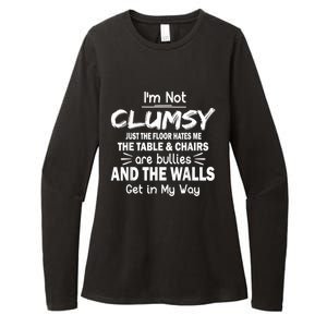 I'm Not Clumsy Funny Sayings Sarcastic Men Women Womens CVC Long Sleeve Shirt