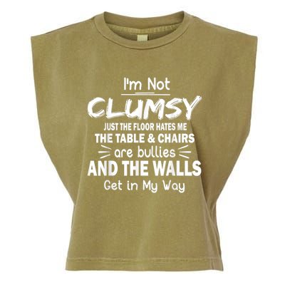 I'm Not Clumsy Funny Sayings Sarcastic Men Women Garment-Dyed Women's Muscle Tee