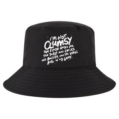 Im Not Clumsy The Floor Hates Me Funny Quote Humor Saying Cool Comfort Performance Bucket Hat