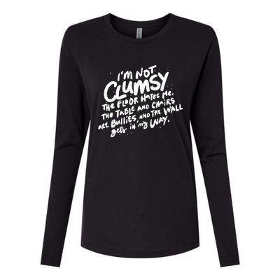 Im Not Clumsy The Floor Hates Me Funny Quote Humor Saying Womens Cotton Relaxed Long Sleeve T-Shirt