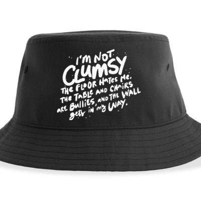 Im Not Clumsy The Floor Hates Me Funny Quote Humor Saying Sustainable Bucket Hat