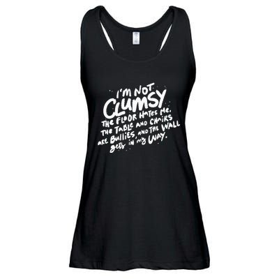 Im Not Clumsy The Floor Hates Me Funny Quote Humor Saying Ladies Essential Flowy Tank