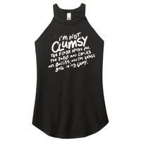 Im Not Clumsy The Floor Hates Me Funny Quote Humor Saying Women's Perfect Tri Rocker Tank