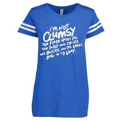 Im Not Clumsy The Floor Hates Me Funny Quote Humor Saying Enza Ladies Jersey Football T-Shirt