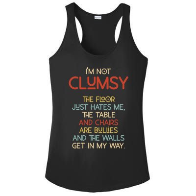 Im Not Clumsy The Floor Hates Me Women Ladies PosiCharge Competitor Racerback Tank