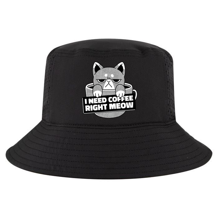 I Need Coffee Right Meow Cool Comfort Performance Bucket Hat
