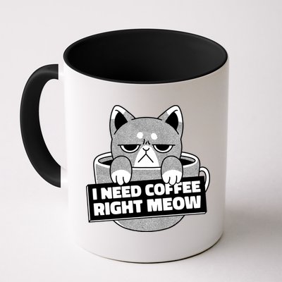 I Need Coffee Right Meow Mug