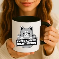 I Need Coffee Right Meow Mug