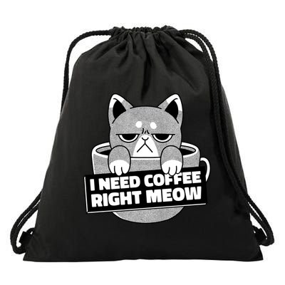 I Need Coffee Right Meow Drawstring Bag