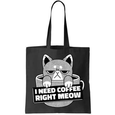 I Need Coffee Right Meow Bag