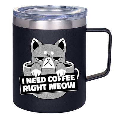 I Need Coffee Right Meow 12oz Stainless Steel Coffee Mug
