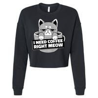 I Need Coffee Right Meow Cropped Pullover Crew
