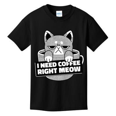 I Need Coffee Right Meow Kids T-Shirt