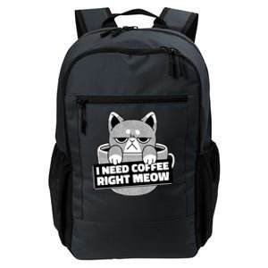 I Need Coffee Right Meow Daily Commute Backpack