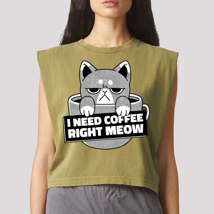 I Need Coffee Right Meow Garment-Dyed Women's Muscle Tee