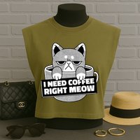 I Need Coffee Right Meow Garment-Dyed Women's Muscle Tee