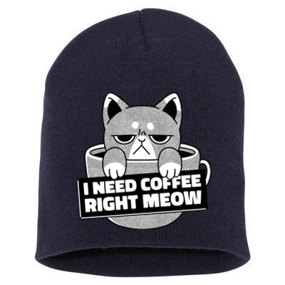 I Need Coffee Right Meow Short Acrylic Beanie