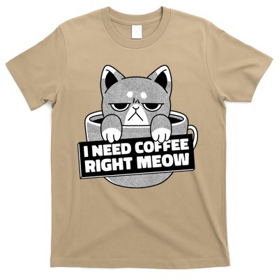 I Need Coffee Right Meow T-Shirt