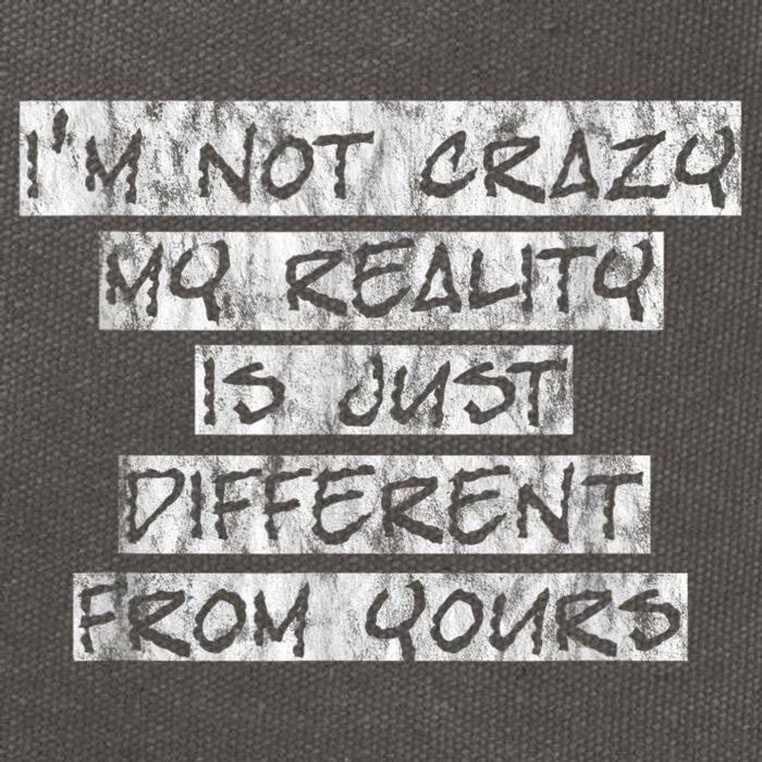 I'm Not Crazy, My Reality Is Just Different From Yours Cotton Canvas Backpack