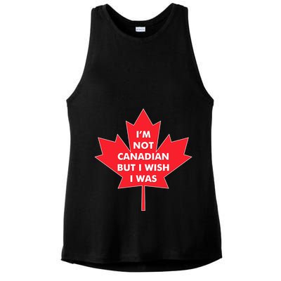 Im Not Canadian But I Wish I Was Ladies PosiCharge Tri-Blend Wicking Tank