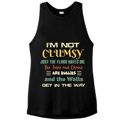 Im Not Clumsy Funny Sayings Sarcastic Ladies PosiCharge Tri-Blend Wicking Tank