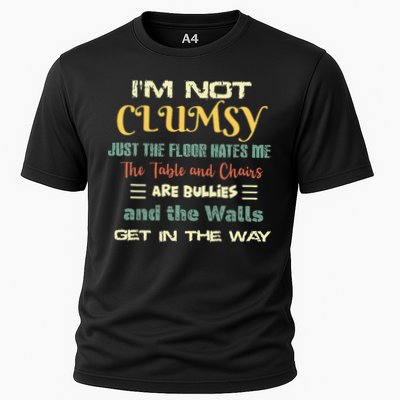 Im Not Clumsy Funny Sayings Sarcastic Performance Shirt