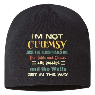 Im Not Clumsy Funny Sayings Sarcastic Sustainable Beanie