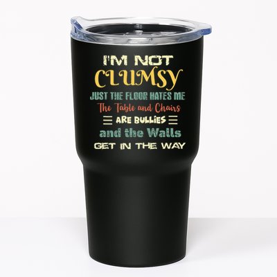 Im Not Clumsy Funny Sayings Sarcastic Tumbler