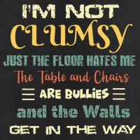 Im Not Clumsy Funny Sayings Sarcastic 25L Jumbo Tote