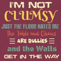 Im Not Clumsy Funny Sayings Sarcastic 16oz Travel Tumbler