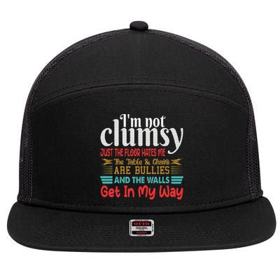 Im Not Clumsy Sarcastic Funny Saying 7 Panel Mesh Trucker Snapback Hat