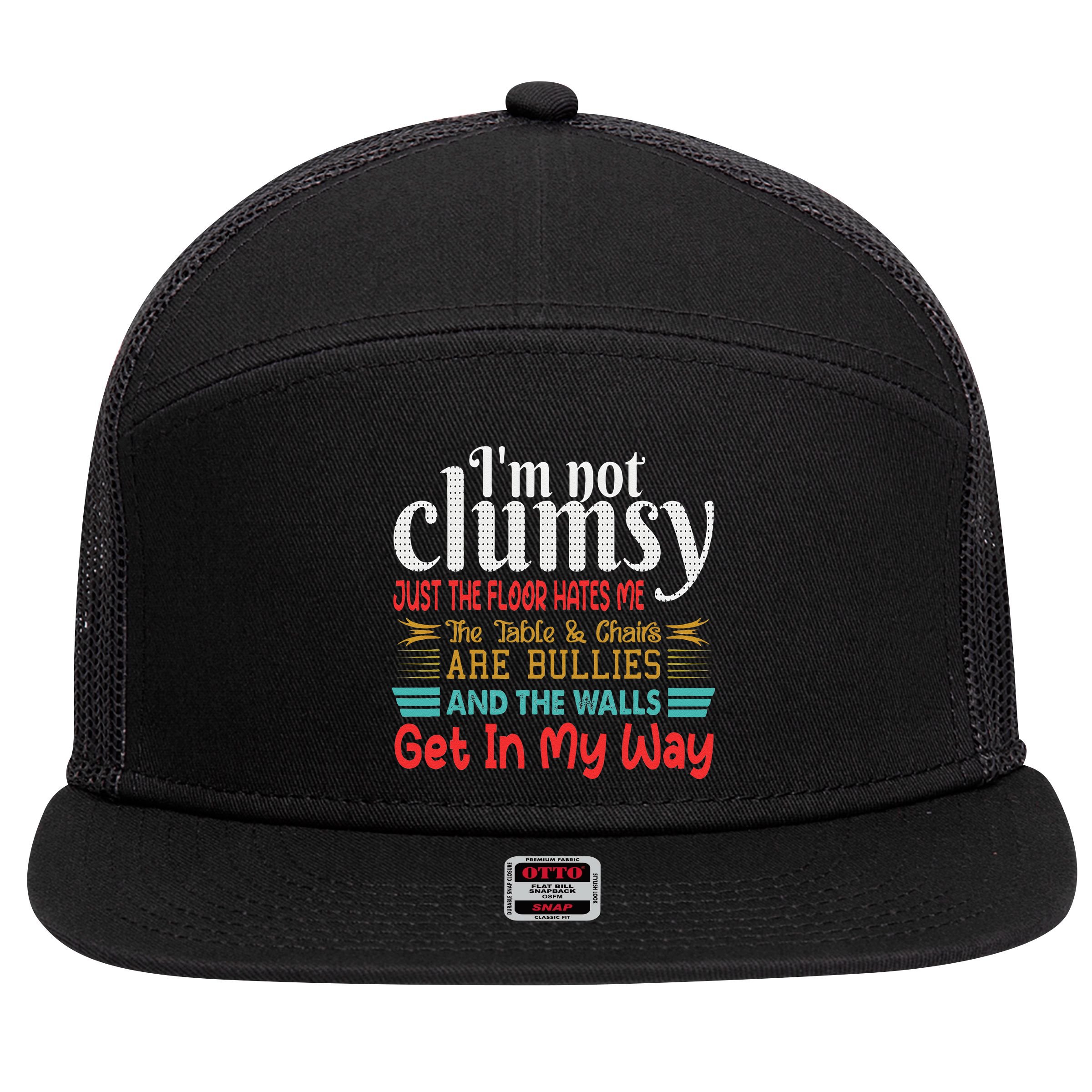 Im Not Clumsy Sarcastic Funny Saying 7 Panel Mesh Trucker Snapback Hat