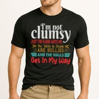 Im Not Clumsy Sarcastic Funny Saying Performance Shirt