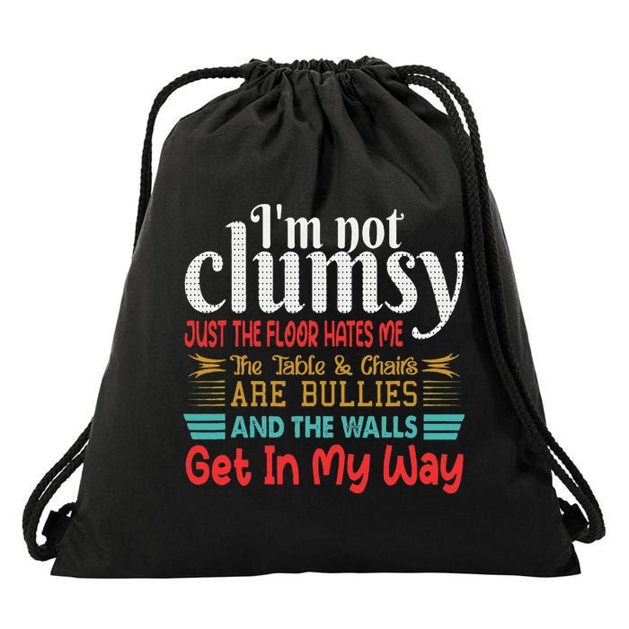 Im Not Clumsy Sarcastic Funny Saying Drawstring Bag