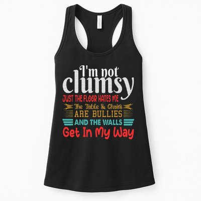 Im Not Clumsy Sarcastic Funny Saying Womens Tank Top