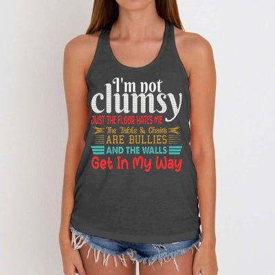 Im Not Clumsy Sarcastic Funny Saying Women's Knotted Racerback Tank
