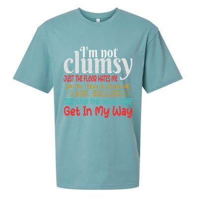 Im Not Clumsy Sarcastic Funny Saying Sueded Cloud Jersey T-Shirt