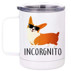 Incorgnito Corgi Dog 12 oz Stainless Steel Tumbler Cup