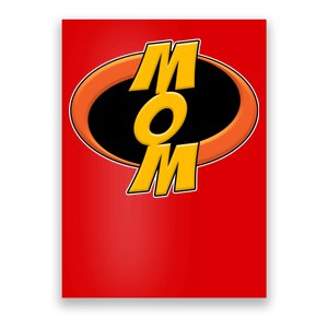 Incredible Mom Family Superhero Poster