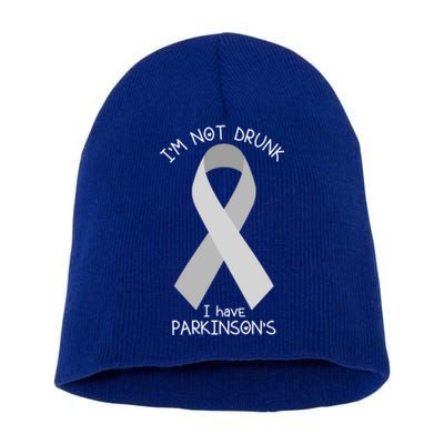 I'm Not Drunk I Have Parkinson's Awareness Ribbon Pd Patient Gift Short Acrylic Beanie