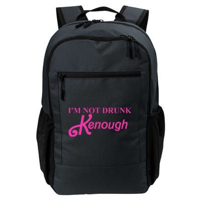 Im Not Drunk Kenough Funny Ken Daily Commute Backpack