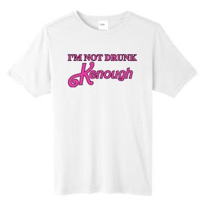 Im Not Drunk Kenough Funny Ken Tall Fusion ChromaSoft Performance T-Shirt