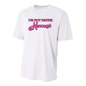 Im Not Drunk Kenough Funny Ken Youth Performance Sprint T-Shirt